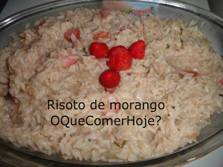 Risoto de morango receita